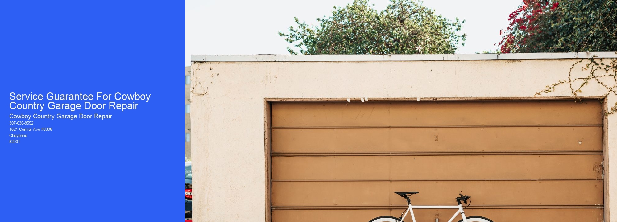 Service Guarantee For Cowboy Country Garage Door Repair